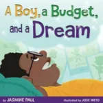 A Boy, A Budget, A Dream book cover