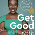 Get Good with Money book cover